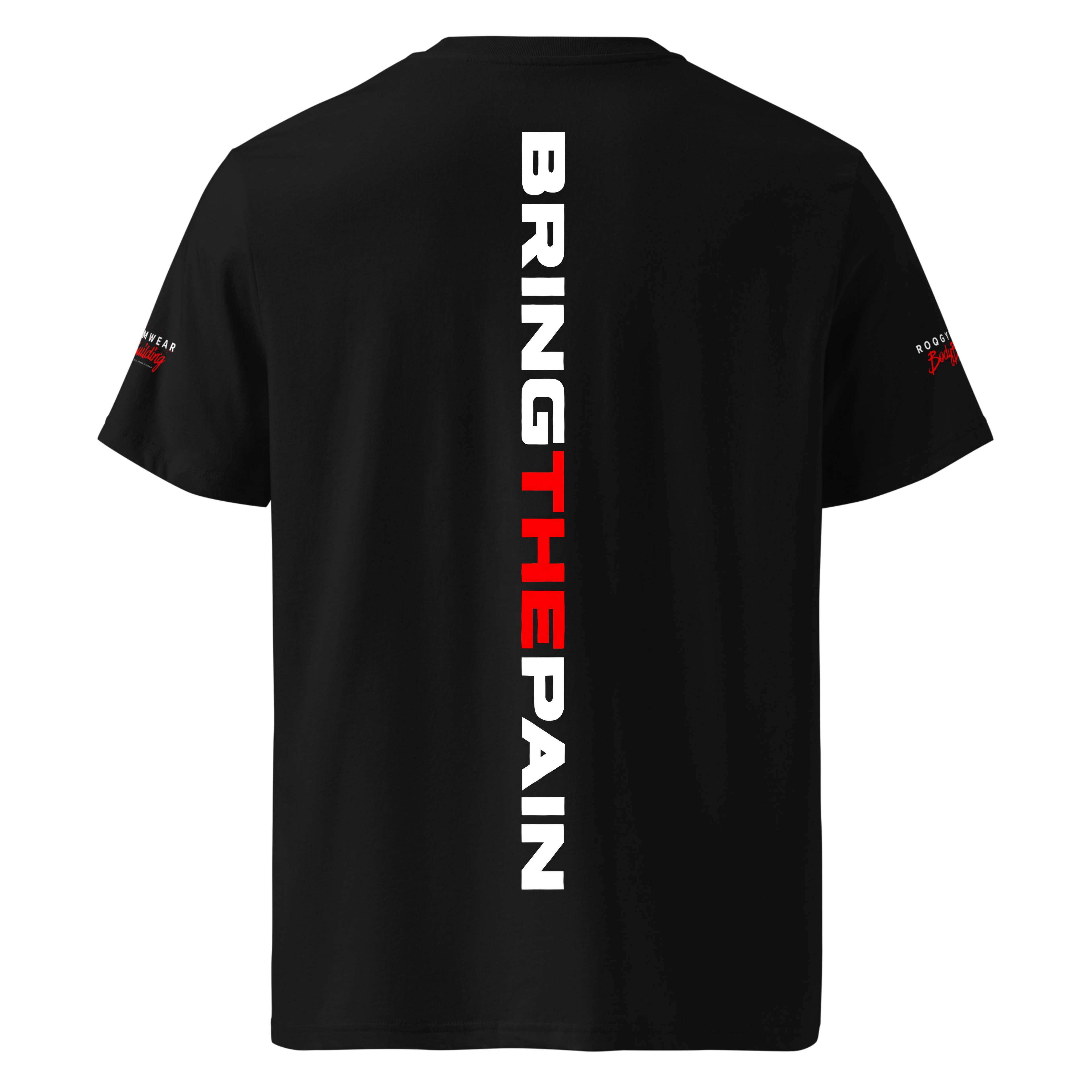 Bring The Pain - Regular T-Shirt - Black