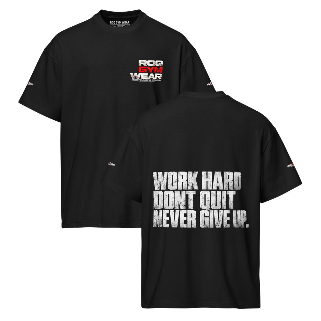 Work Hard Dont Quit - Oversized T-Shirt - Black