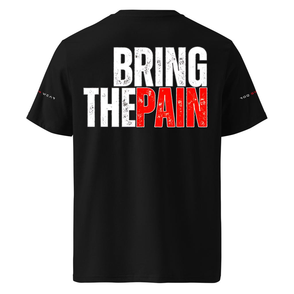 Bring The Pain - Regular T-Shirt - Black