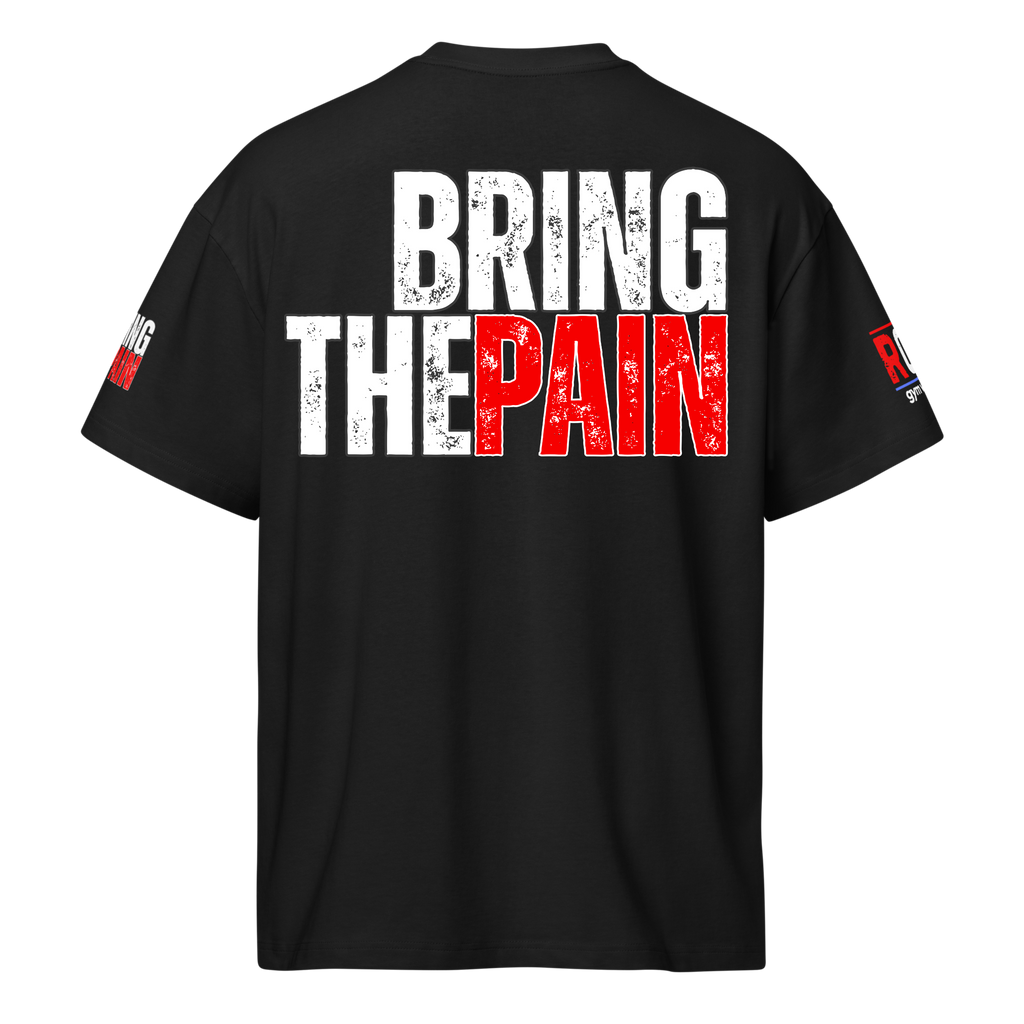 Bring The Pain - Oversized T-Shirt - Black