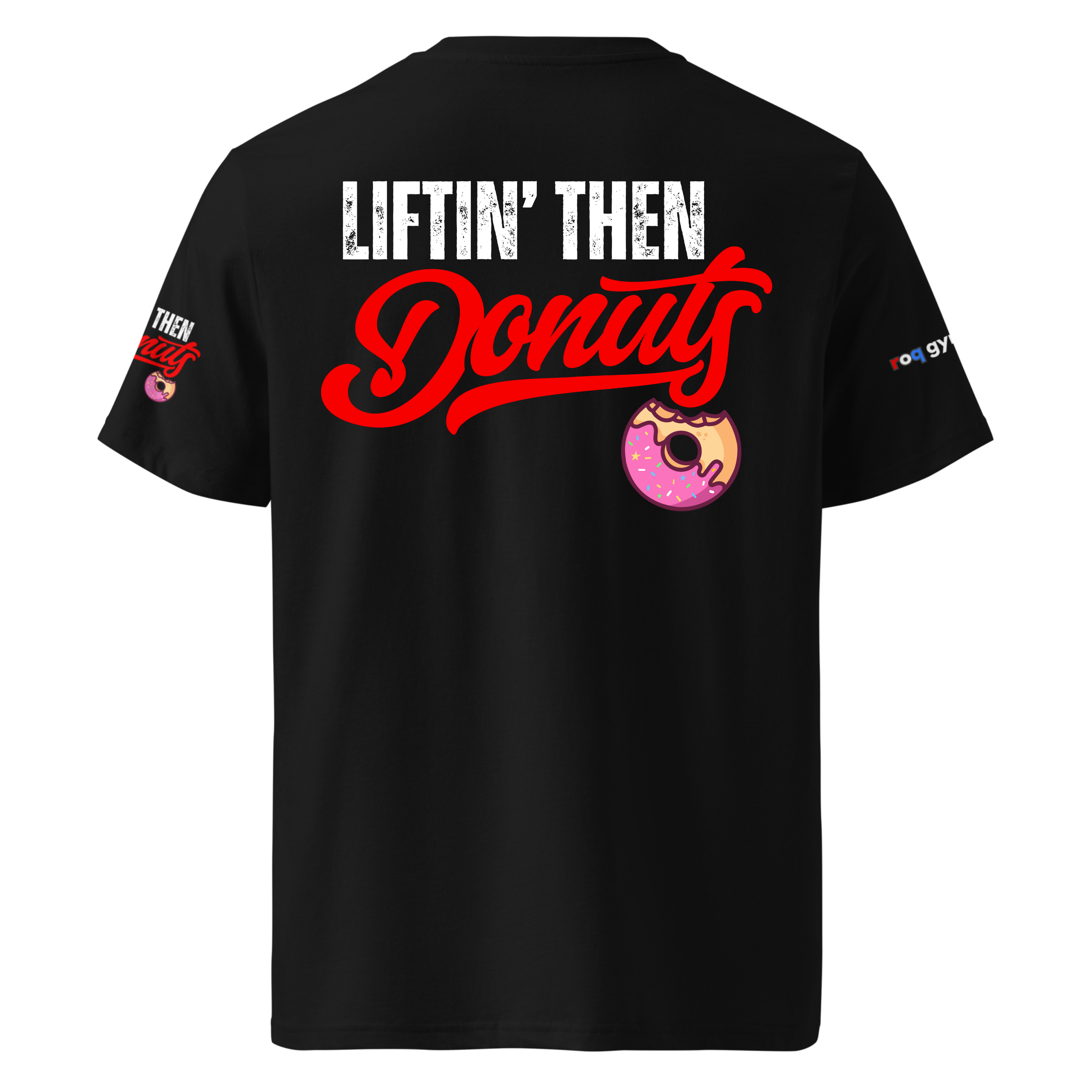 Liftin' Then Donuts - Regular T-Shirt - Black