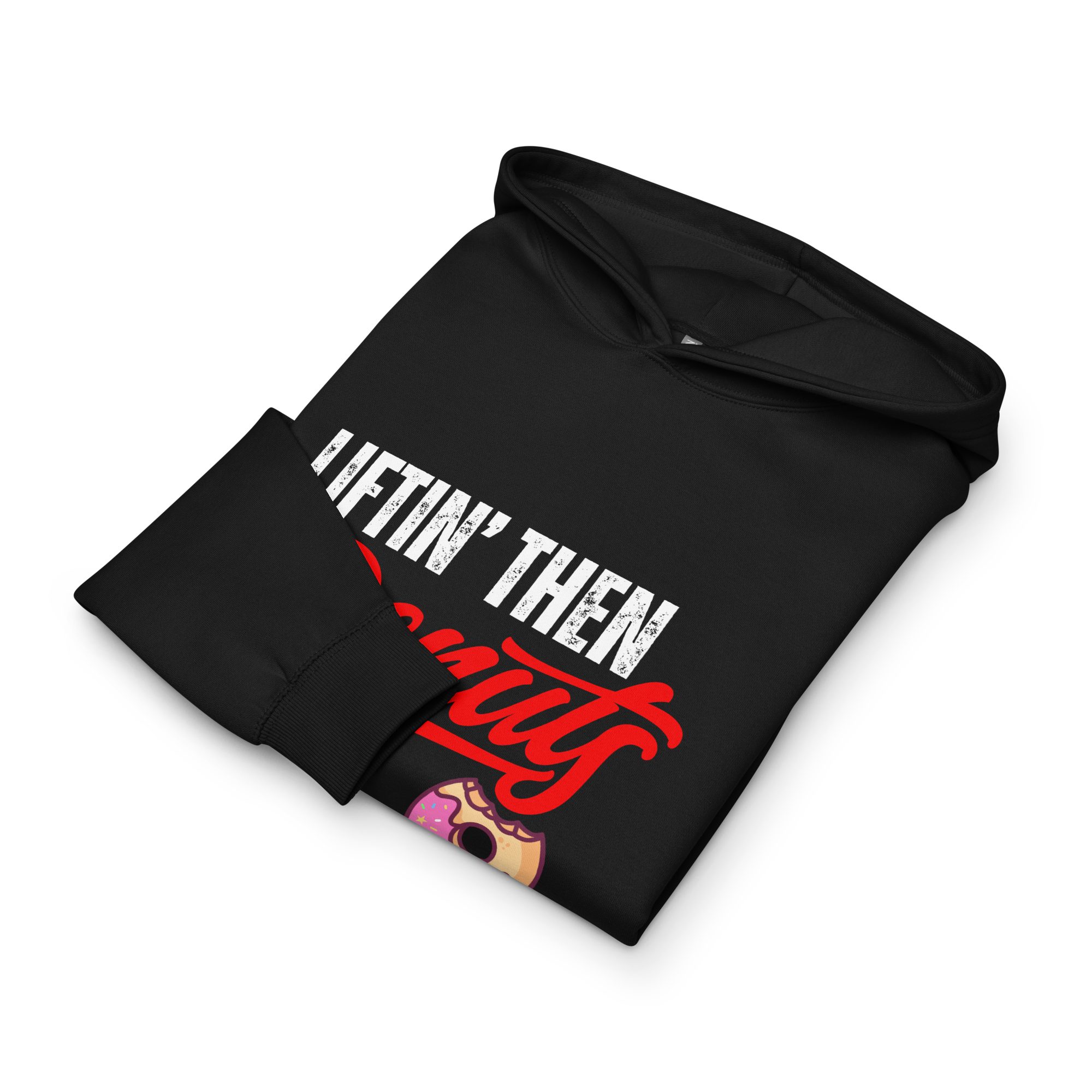 Liftin Then Donuts - Hoodie - Black