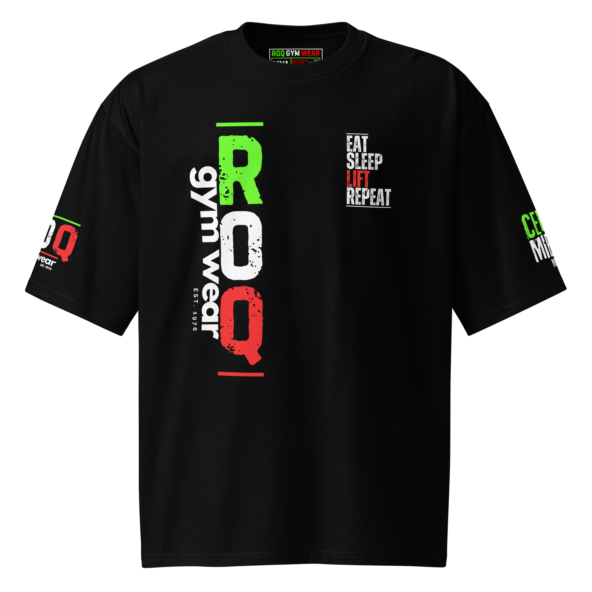 Eat Sleep Lift Repeat - Oversized T-Shirt - Black