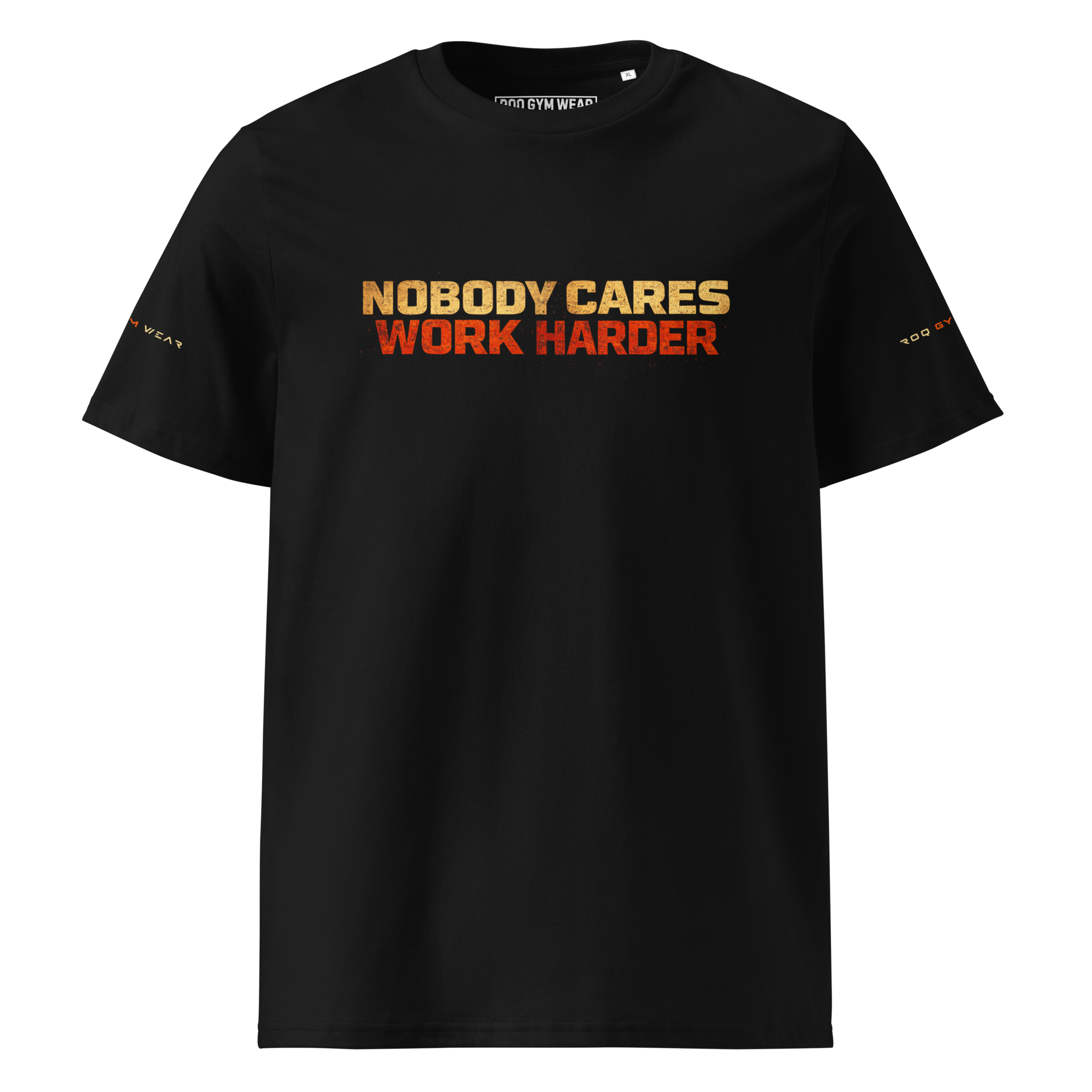 Nobody Cares Work Harder - Regular T-Shirt - Black