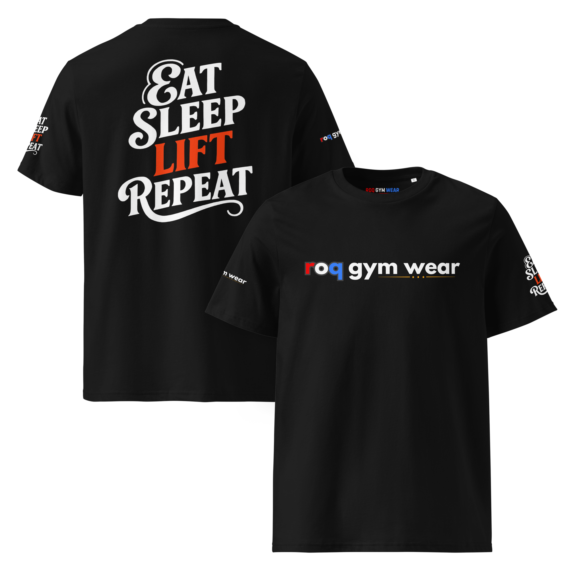 Eat Sleep Lift Repeat - Regular T-Shirt - Black
